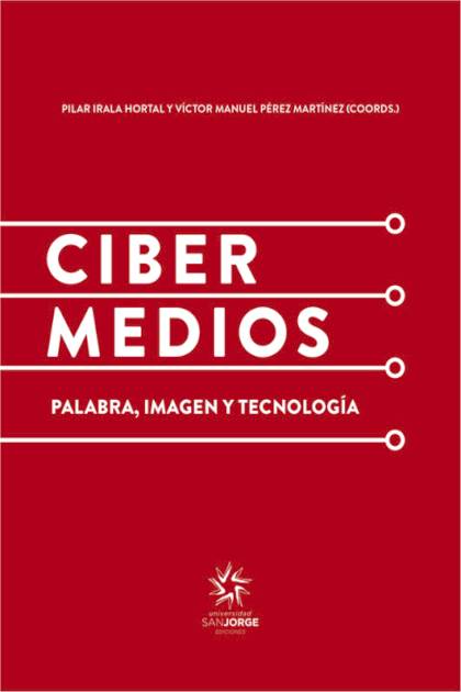 Cibermedios Palabra – Imagen Y Tecnologia – Varios