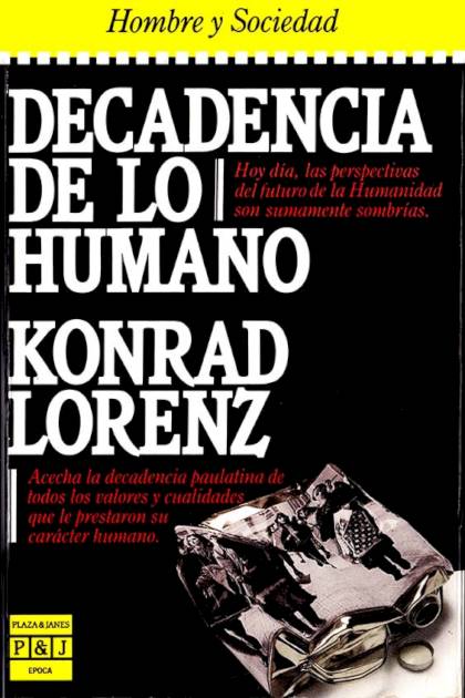 Decadencia De Lo Humano – Lorenz Konrad