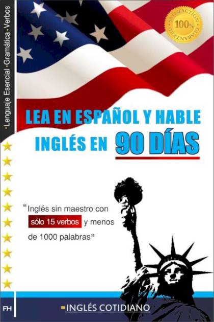 Lea En Español Y Hable Ingles En 90 Dias – Hernandez Mendez Francisco Guillermo