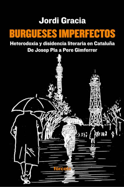 Burgueses Imperfectos – Gracia Jordi