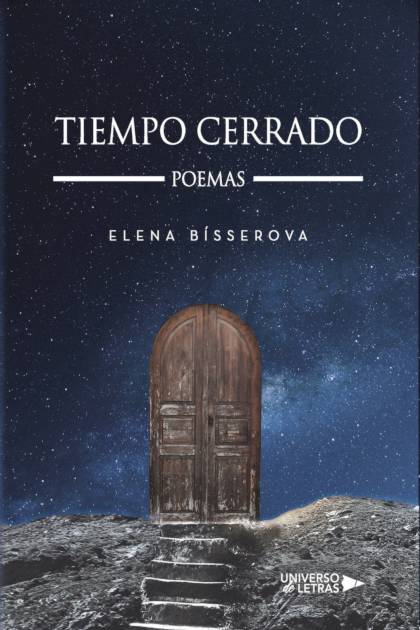 Tiempo Cerrado – Bisserova Elena