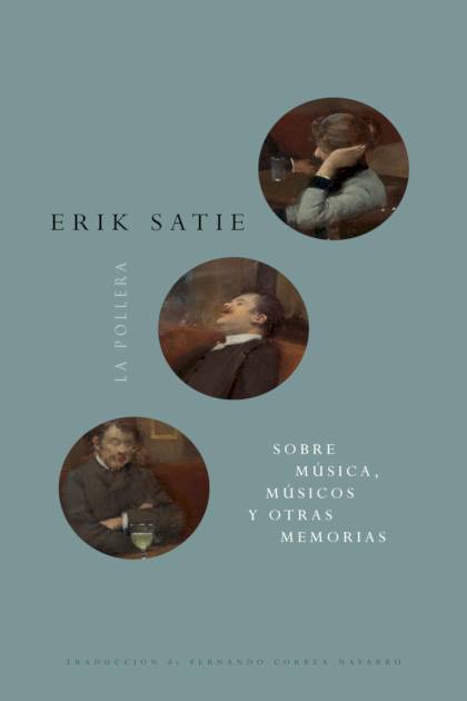 Sobre Musica Musicos Y Otras Memorias – Satie Erik