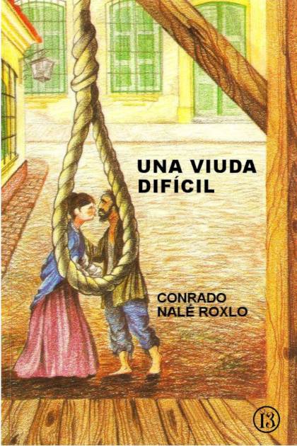 Una Viuda Dificil – Nale Roxlo Conrado