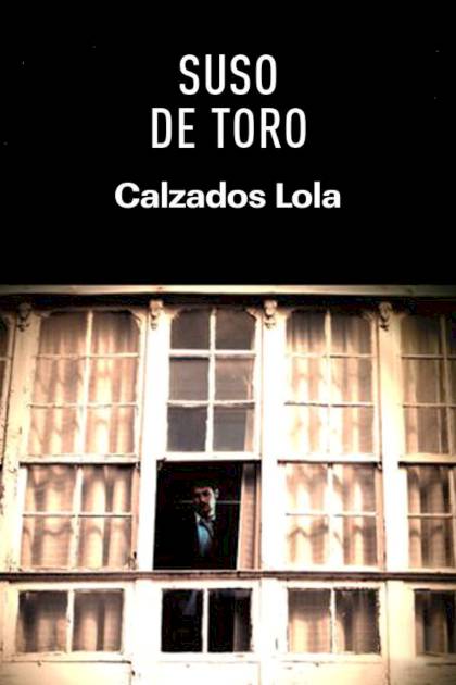 Calzados Lola – Suso de Toro