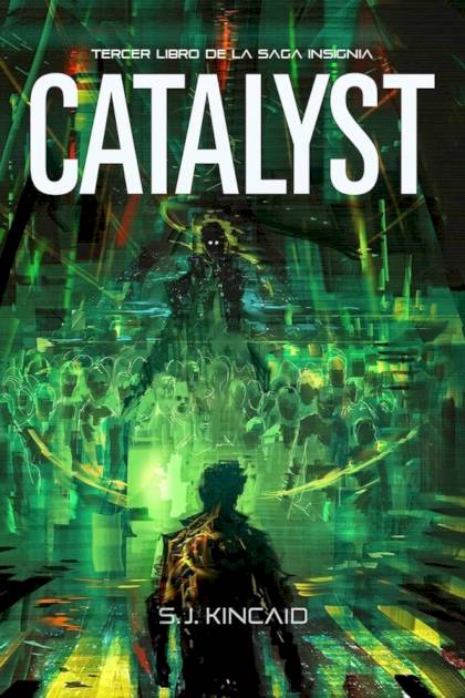 Catalyst – S. J. Kincaid