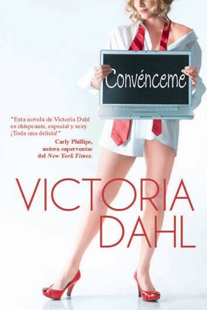 Convénceme – Victoria Dahl