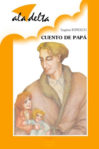 Cuento de papá – Eugène Ionesco