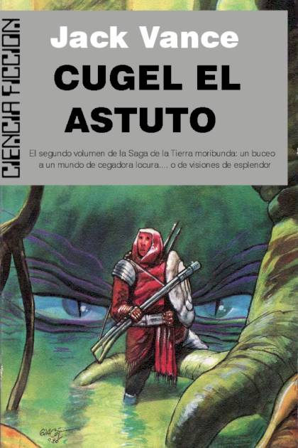 Cugel el astuto – Jack Vance