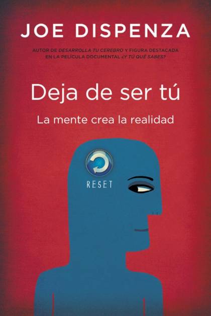 Deja de ser tú – Joe Dispenza » Pangea Ebook Deja de ser tú – Joe Dispenza
