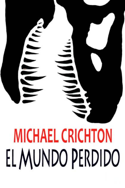 El mundo perdido – Michael Crichton