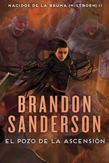 El Pozo de la Ascensión. (Ed. revisada) – Brandon Sanderson