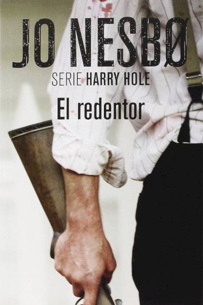 El redentor – Jo Nesbø