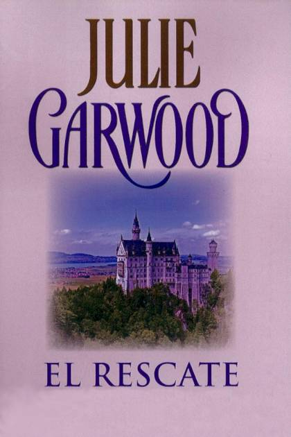 El rescate – Julie Garwood