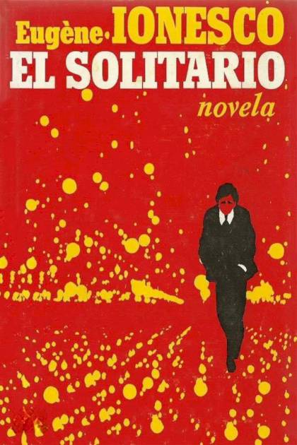 El solitario – Eugène Ionesco