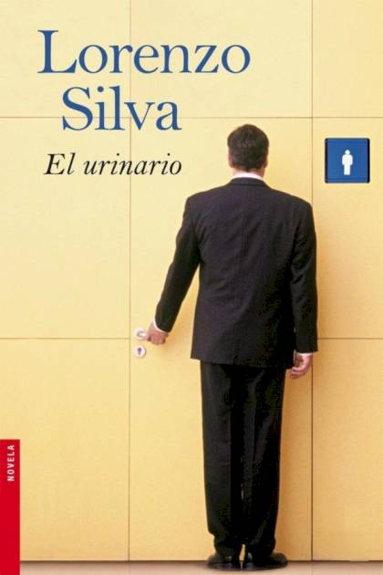 El urinario – Lorenzo Silva