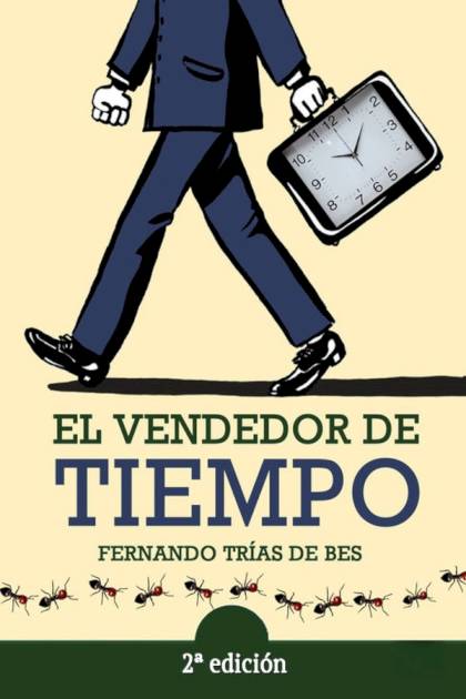 El vendedor de tiempo – Fernando Trías de Bes