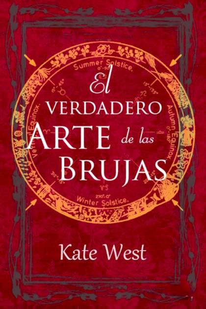 El verdadero Arte de las Brujas – Kate West