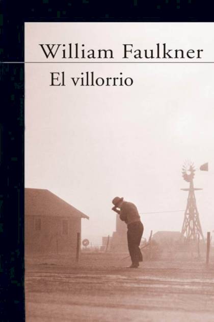 El villorrio – William Faulkner