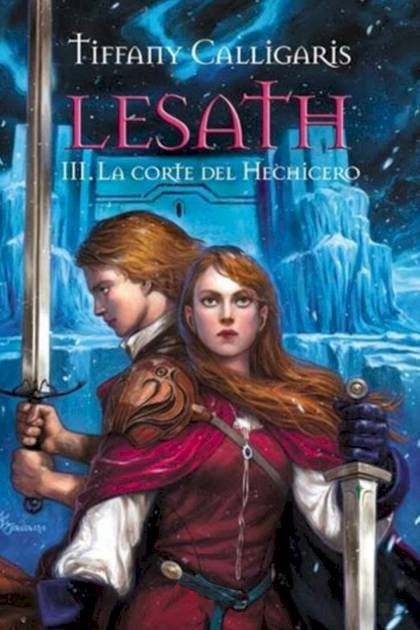 La corte del Hechicero – Tiffany Calligaris
