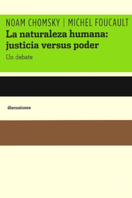 La naturaleza humana: justicia versus – Noam Chomsky