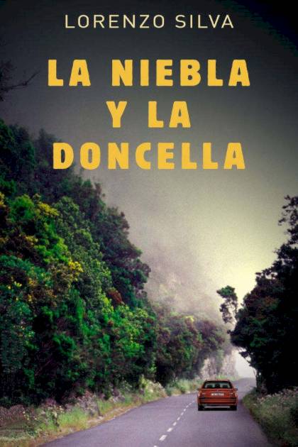 La niebla y la doncella – Lorenzo Silva