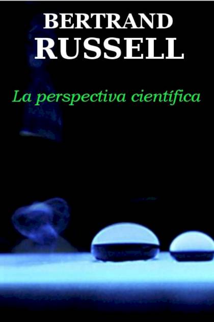 La perspectiva científica – Bertrand Russell