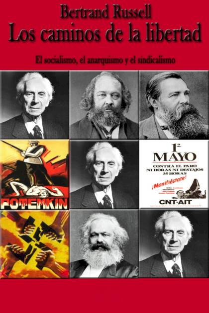 Los caminos de la libertad: el socialismo, – Bertrand Russell » Pangea Ebook Los caminos de la libertad: el socialismo, – Bertrand Russell