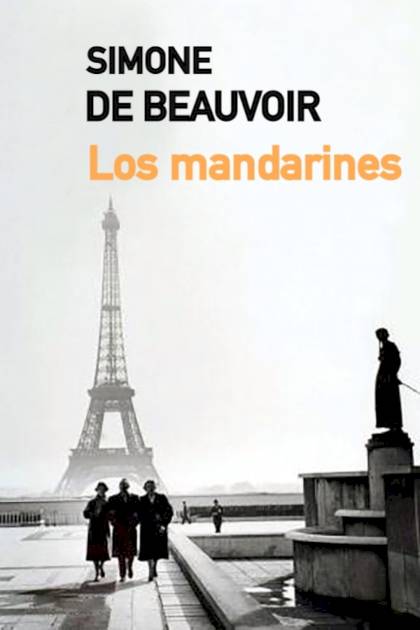 Los mandarines – Simone de Beauvoir