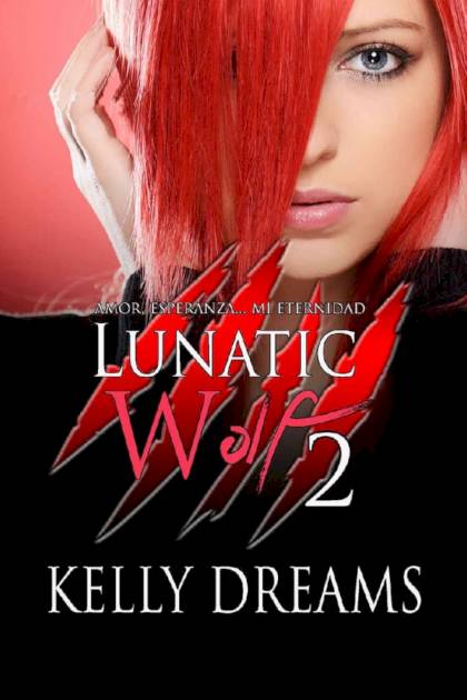 Lunatic Wolf 2 – Kelly Dreams