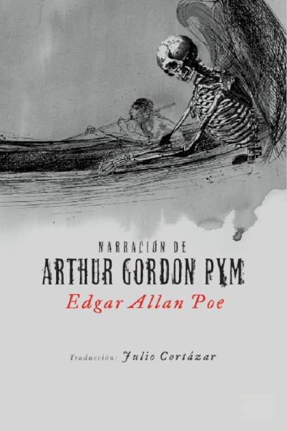 Narración de Arthur Gordon Pym – Edgar Allan Poe