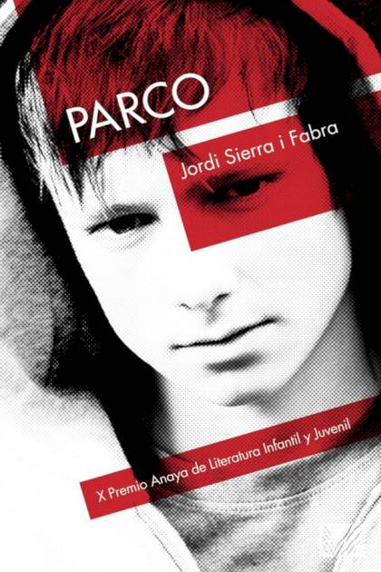 Parco – Jordi Sierra i Fabra