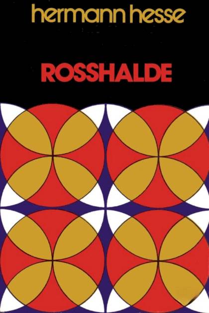 Rosshalde – Hermann Hesse