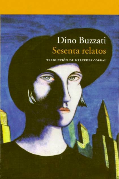 Sesenta relatos – Dino Buzzati