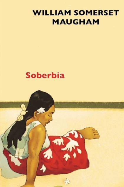 Soberbia – William Somerset Maugham