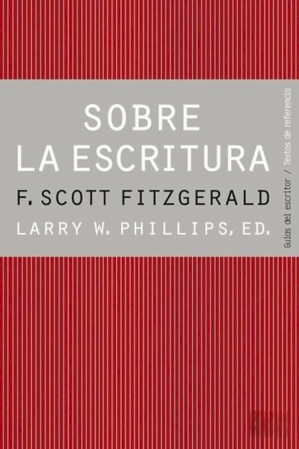 Sobre la escritura – Francis Scott Fitzgerald