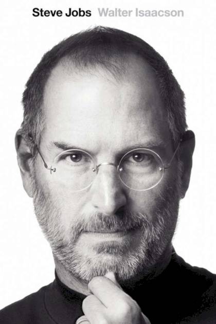 Steve Jobs – Walter Isaacson