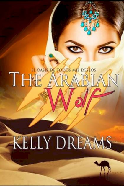 The Arabian Wolf – Kelly Dreams