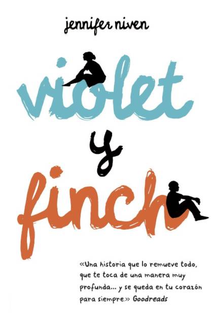 Violet y Finch – Jennifer Niven